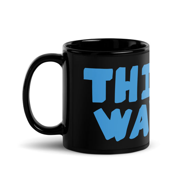 THIS WAY: A Houston Group Show Mug