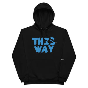 THIS WAY: A Houston Group Show hoodie